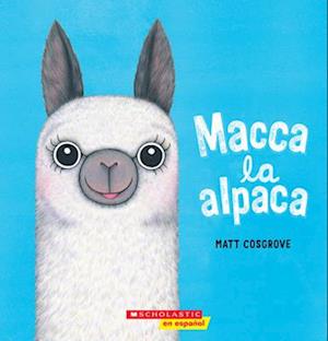 Macca La Alpaca (Macca the Alpaca)