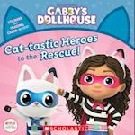 Heroes to the Rescue (Gabby's Dollhouse Storybook)