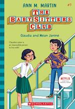 Claudia and Mean Janine (the Baby-Sitters Club #7) (Library Edition)