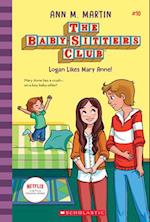 Logan Likes Mary Anne! (the Baby-Sitters Club, 10) (Library Edition), 10