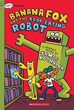 Banana Fox and the Book-Eating Robots (Banana Fox #2), Volume 2