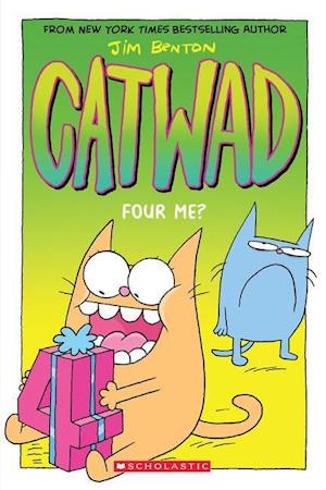 Four Me? a Graphic Novel (Catwad #4), 4