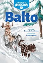 Balto (Animals to the Rescue #1)