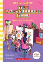 Claudia and the New Girl (the Baby-Sitters Club #12), Volume 12