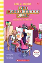 Claudia and the New Girl (Baby-Sitters Club #12) (Library Edition), Volume 12