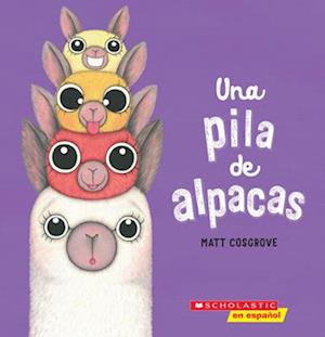 A Stack of Alpacas (Spanish Edition)
