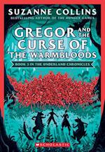 Gregor and the Curse of the Warmbloods (Underland Chronicles #3
