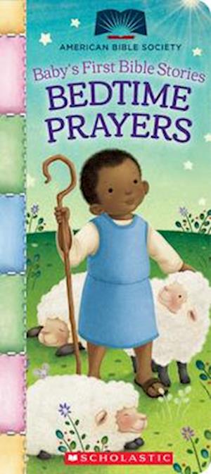 Bedtime Prayers (Baby's First Bible Stories)