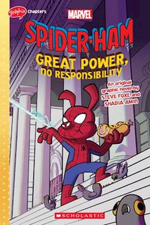 Great Power, No Responsibilities (Spider-Ham Graphic Novel)