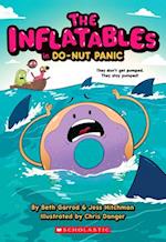 The Inflatables in Do-Nut Panic! (the Inflatables #3)