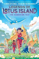 Guardian Test (Legends of Lotus Island #1)