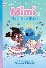 Mimi and the Boo-Hoo Blahs