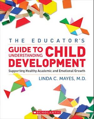 The Educator's Center Guide to Understanding Child Development