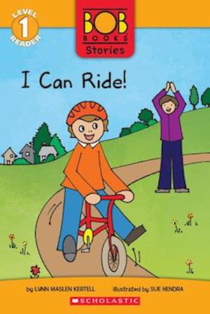 Bob Book Stories: I Can Ride!