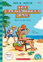 Dawn on the Coast (the Baby-Sitters Club, 23)