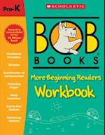 Bob Books - More Beginning Readers Workbook Phonics, Writing Practice, Stickers, Ages 4 and Up, Kindergarten, First Grade (Stage 1