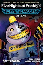 Happs (Five Nights at Freddy's: Tales from the Pizzaplex #2)