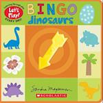 Bingo: Dinosaurs (a Let's Play! Board Book)