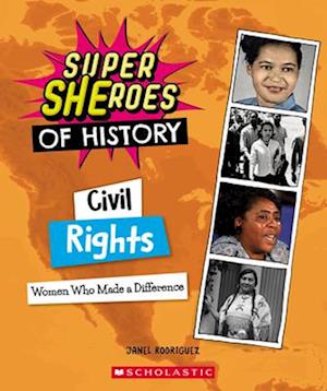 Civil Rights (Super Sheroe of History)