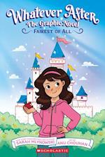 Whatever After #1: Fairest of All