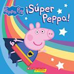 ¡Súper Peppa! (Super Peppa!)