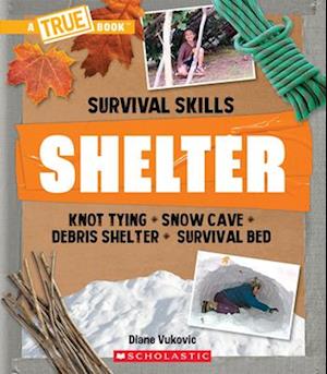 Shelter (a True Book