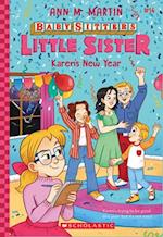 Karen's New Year (Baby-Sitters Little Sister #14)