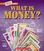 What Is Money?