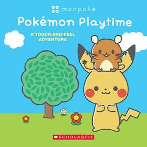 Monpoke: Pokémon Playtime (Touch-and-Feel Book)