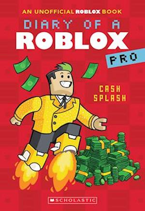 Cash Splash (Diary of a Roblox Pro #7