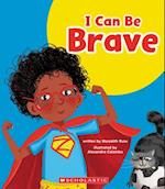I Can Be Brave (Learn About