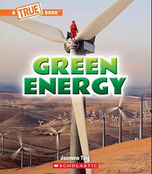 Green Energies (a True Book