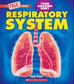 Respiratory System (a True Book