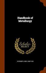 Handbook of Metallurgy