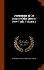 Documents of the Senate of the State of New York, Volume 2