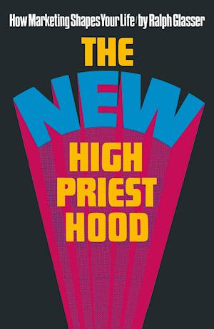 The New High Priesthood