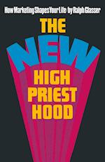 The New High Priesthood