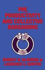 Pay, Productivity and Collective Bargaining