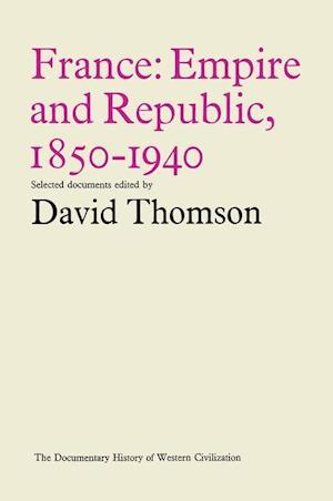 France: Empire and Republic, 1850–1940