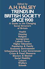 Trends in British Society since 1900