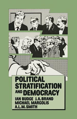 Political Stratification and Democracy