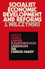 Socialist Economic Development and Reforms