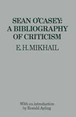 Sean O’Casey: A Bibliography of Criticism