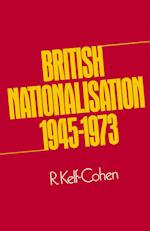 British Nationalisation 1945–1973