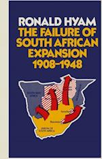 Failure of South African Expansion 1908-1948