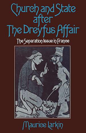 Church and State after the Dreyfus Affair