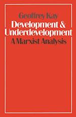 Development and Underdevelopment: A Marxist Analysis