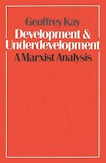 Development and Underdevelopment: A Marxist Analysis