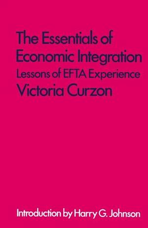 Essentials of Economic Integration