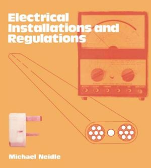 Electrical Installations and Regulations